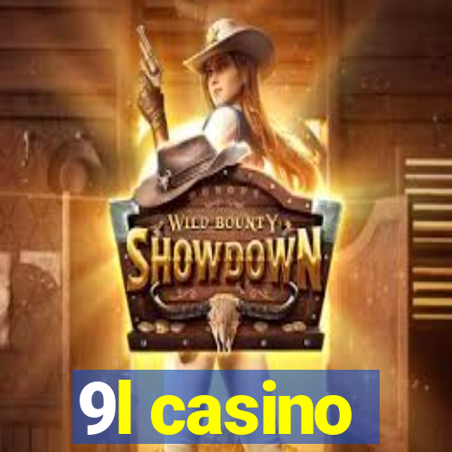 9l casino